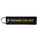 Defund the ATF (Black/Gold)- Keychain