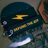 Defund the ATF (Black/Gold)- Keychain